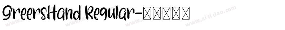 GreersHand Regular字体转换